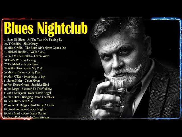 Música de club nocturno de blues | Música relajante de whisky blues / blues rock