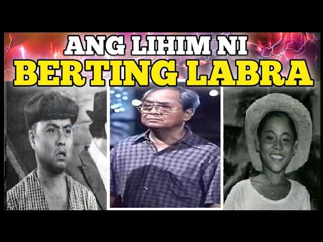 ANG TINATAGONG LIHIM NI BERTING LABRA PHILIPPINES SHOCKING HISTORY