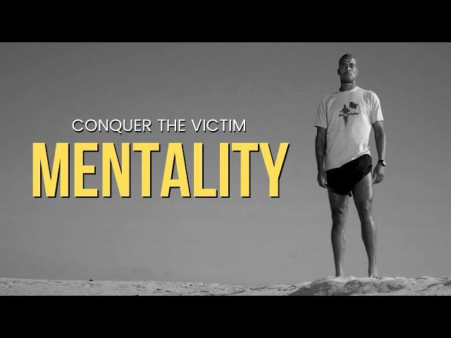 David Goggins - Overcoming The Victim [Mentality] Best Motivation Advice