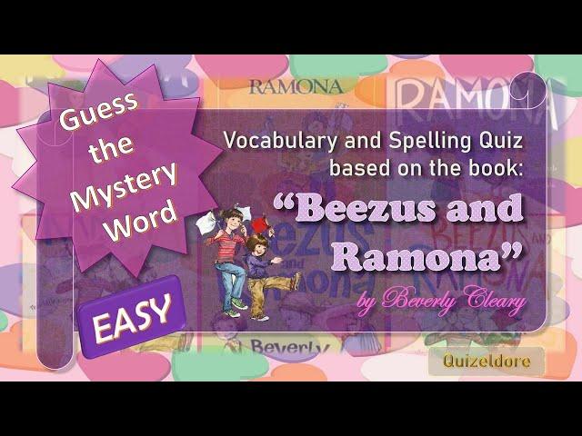 Guess the Word 1 Easy Version | Beezus and Ramona Book | Vocabulary & Spelling Challenge