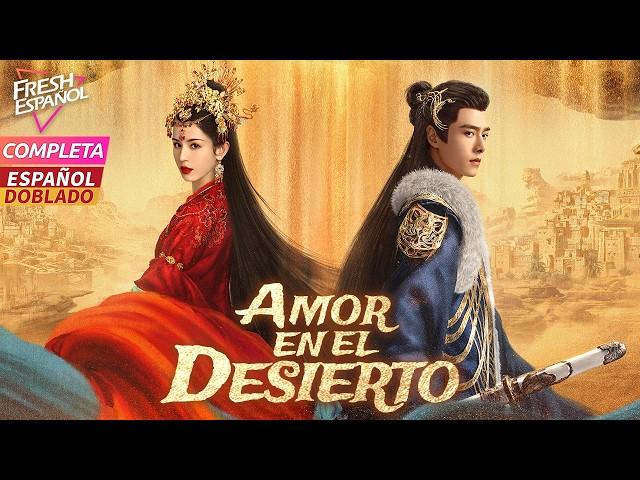 [Doblado Esp] [Completa] Amor en el Desierto | Entre Princesa y Tres Hombres, ¡Empieza la Venganza!