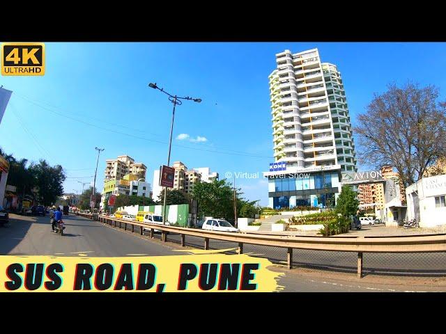 SUS ROAD | PASHAN | PUNE | 4K VIRTUAL TOUR