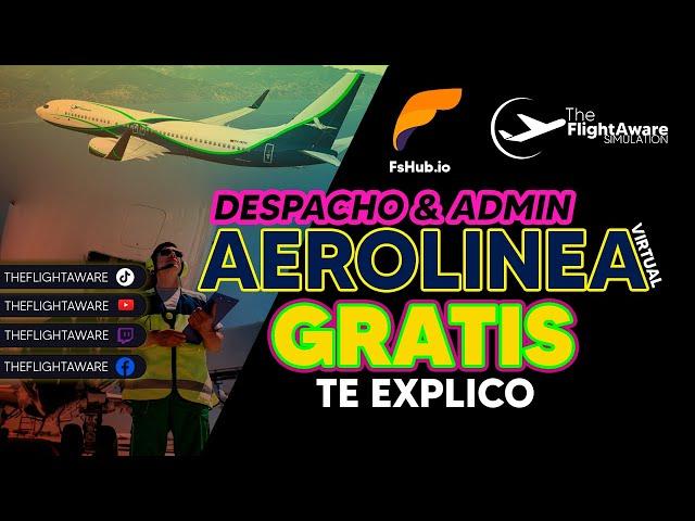 GRATIS| Despachador o Administrador para tu Aerolínea Virtual | FsHub