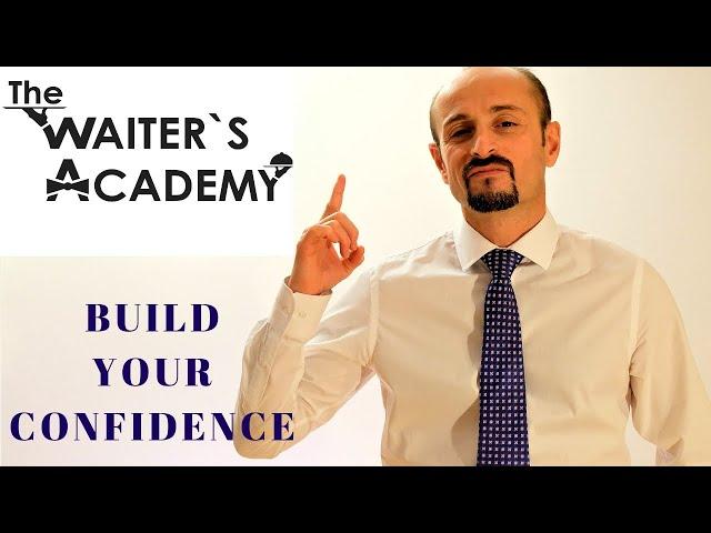 Build your confidence = make more money! New waitress, new waiter training video! How to make money?