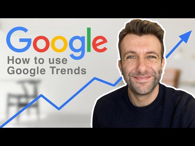 How to use Google Trends