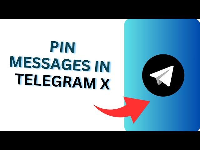 How to Pin Messages in Telegram X?