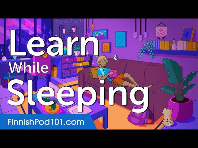 Learn Finnish While Sleeping 8 Hours - ALL Basic Phrases You Need