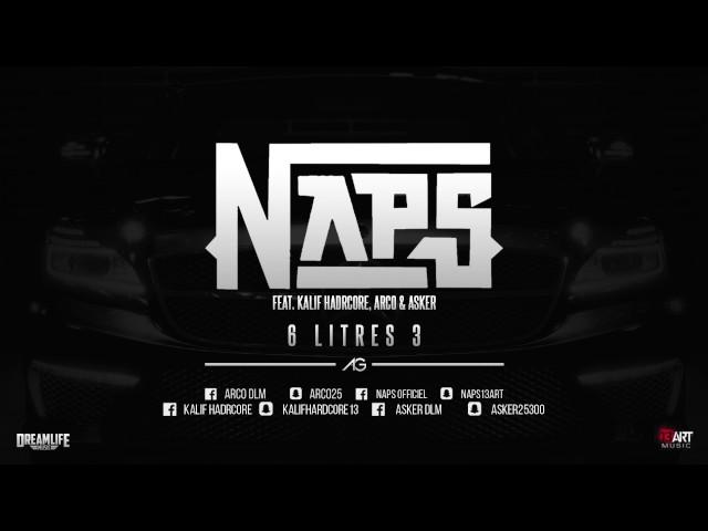 NAPS Ft. Kalif Hardcore x Arco x Asker - 6 litres 3 (Audio)