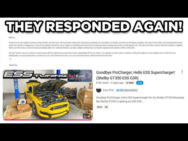 ProCharger RESPONDED To My Video Switching To ESS... (Shelby GT350)