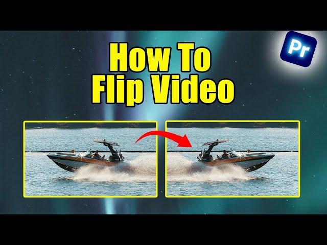 How To Flip Video In Premiere Pro | Tutorial