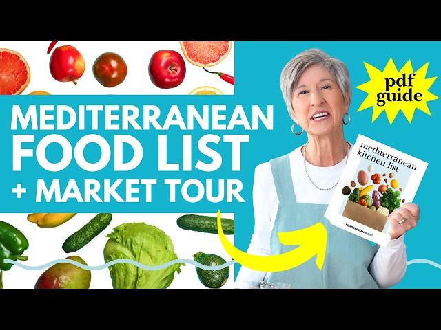 Mediterranean Diet Food List for Beginners + PDF | mediterranean diet shopping at the market