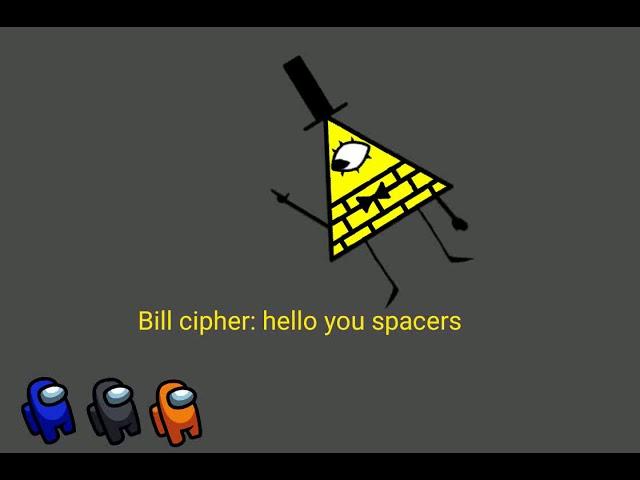 Bill cipher vs among us characters