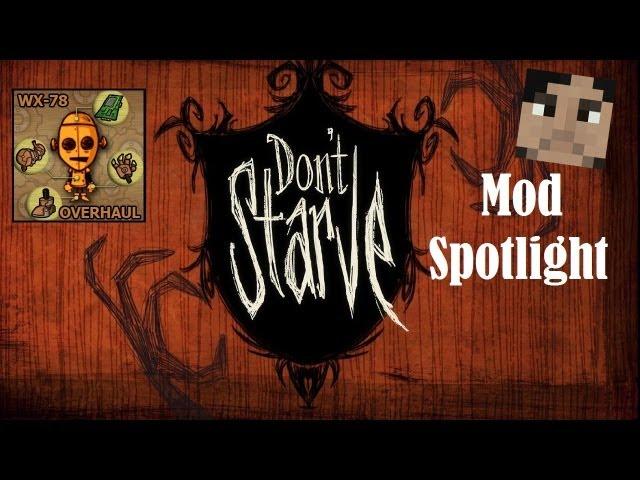 Don't Starve Mod Spotlight: WX-78 Total Upgrade System Overhaul! Hardcore Version