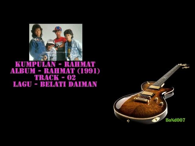 Rahmat - Rahmat - 02 - Belati Daiman