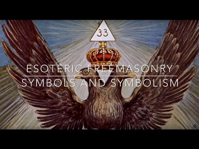 Esoteric Freemasonry | Symbols & Symbolism