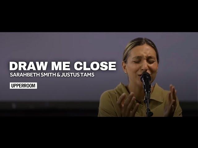 Draw Me Close - Sarahbeth Smith & Justus Tams l UPPERROOM Prayer Set