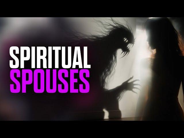 Spiritual Spouses - Incubus, Succubus, Lilith