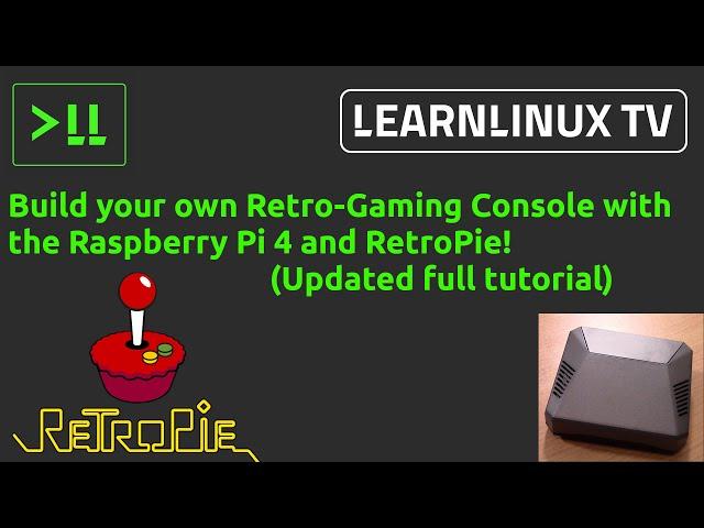 Build a Raspberry Pi 4 Retro-Gaming Console with RetroPie (Complete Guide)