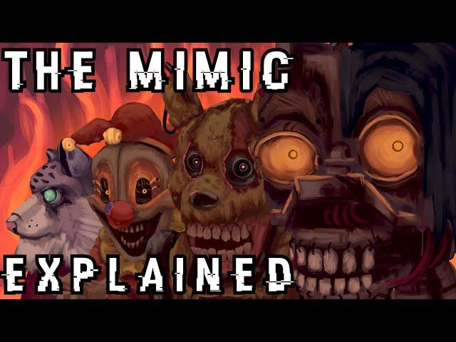 (FNAF) The Story of the Mimic Explained