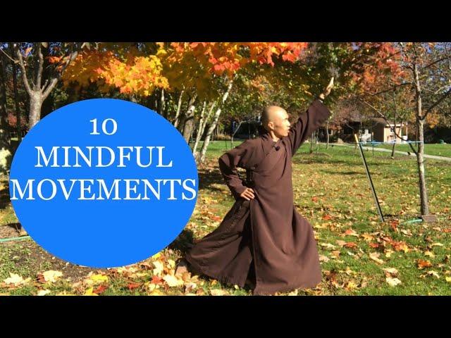 10 Mindful Movements/Gentle Qigong For Beginners