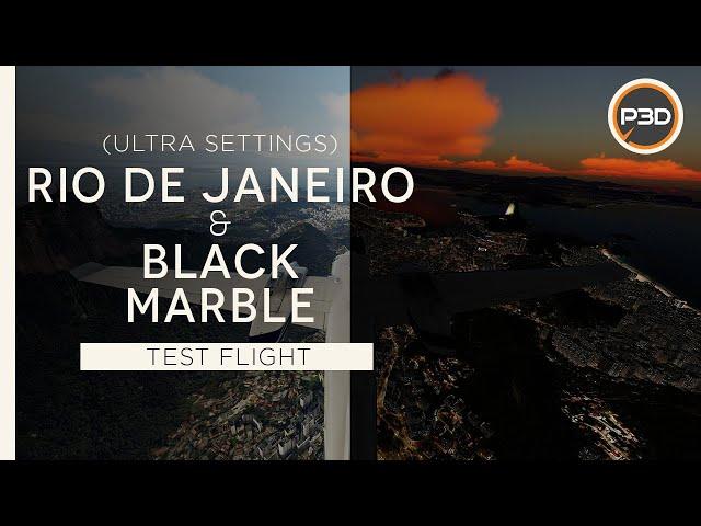 [P3Dv5.1] TEST FLIGHT | PERFORMANCE -  AMAZING detailed RIO DE JANEIRO  - ULTRA SETTINGS [4K]