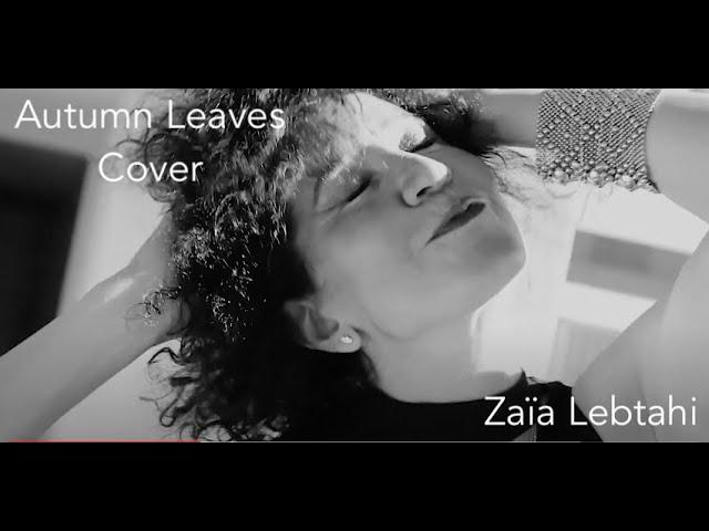 Autumns Leaves - Zaïa Lebtahi - Cover