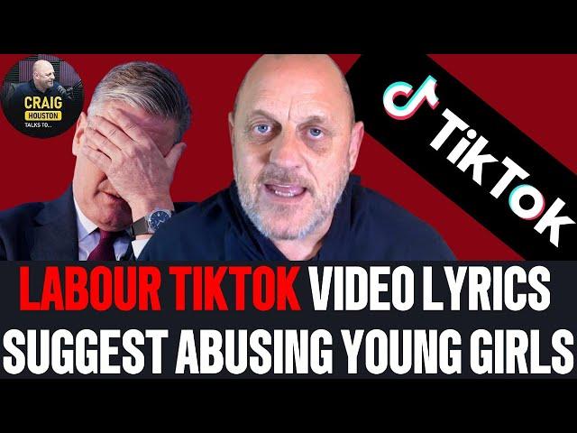 LABOUR TikTok Video Lyrics Translate To Attacking Young Girls