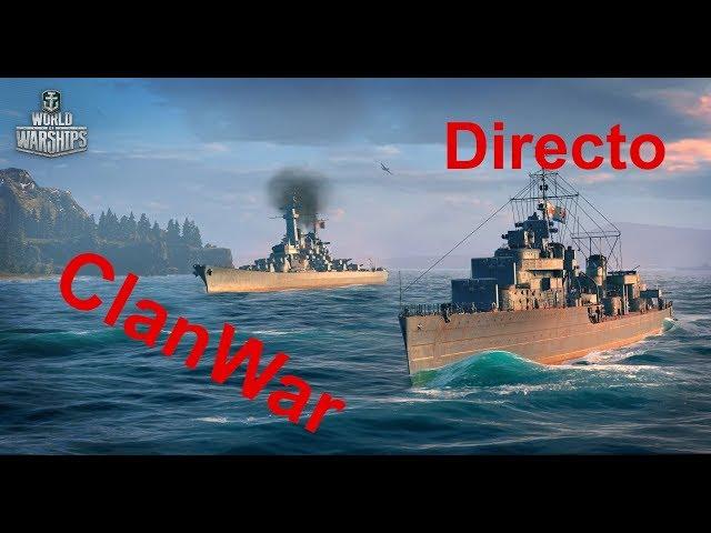 Directo World of Warships - Domingo ClanWar