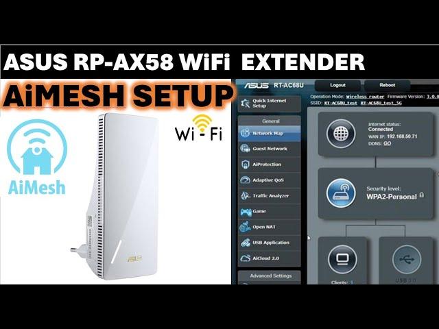 ASUS RP-AX58 WiFi Extender AiMesh | Setup