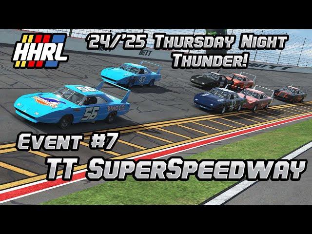 HHRL TNT 2024/25 - Week #7 TT SuperSpeedway