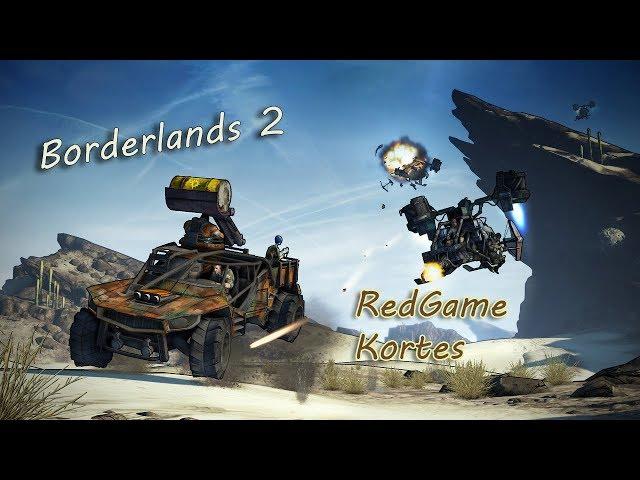 Borderlands 2: Кооперативное прохождение. Часть 1