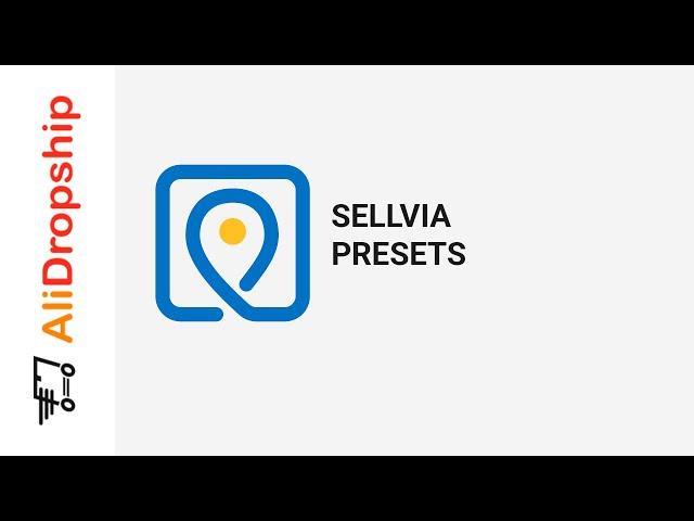 Sellvia Presets  -  WordPress+Alidropship plugin