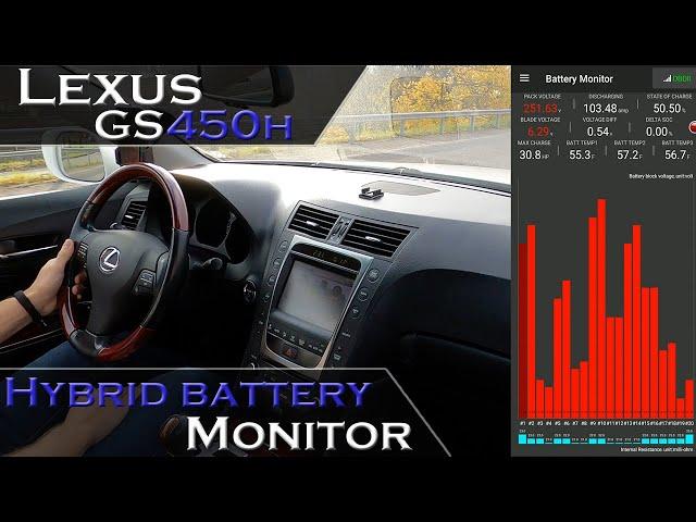 Hybrid Battery Monitor - Dr. Hybrid / Dr. Prius in Lexus GS450h