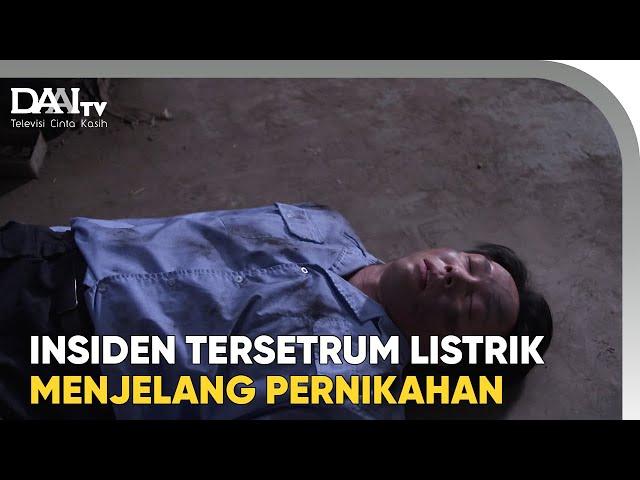 Cobaan Menjelang Pernikahan Malah Tersetrum Listrik