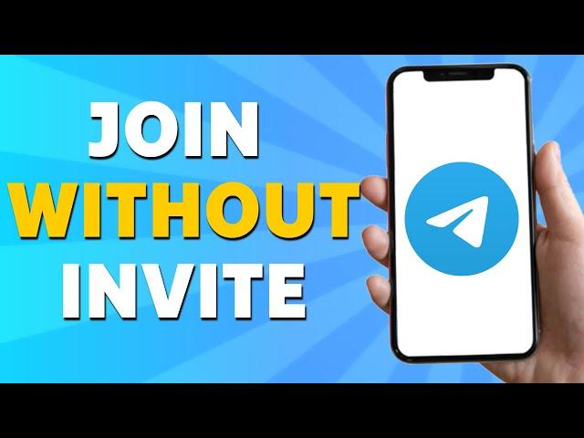 How to Join Telegram Private Channel Without Invite Link (2025)