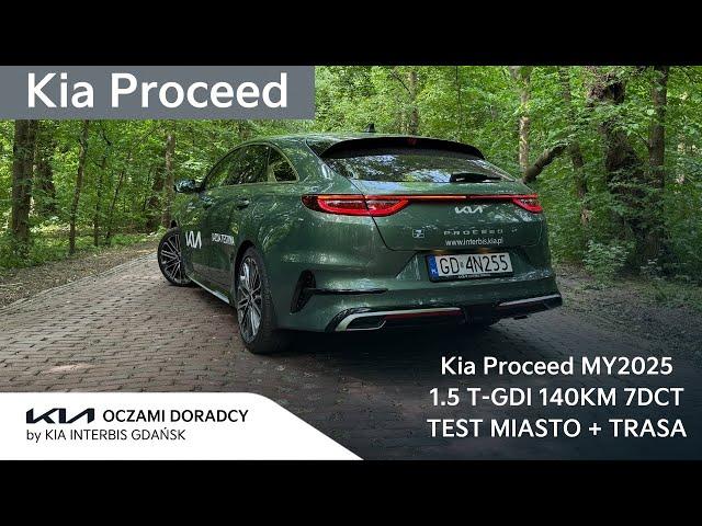 Kia Proceed MY2025 [1.5 T-GDI 140KM 7DCT] GTLine - jazda TESTowa MIASTO + TRASA