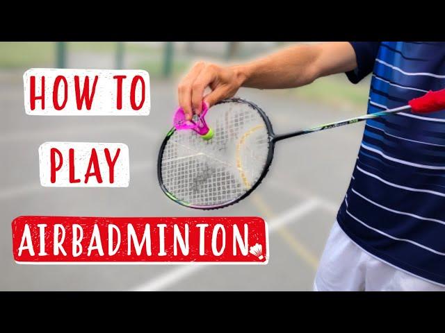 AirBadminton Rules, Match and Further Recommendations!