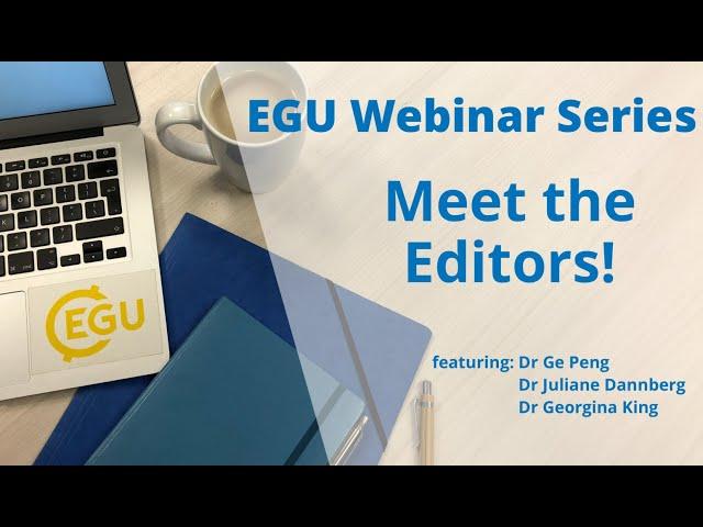 EGU WEBINARS - Meet the Editors!