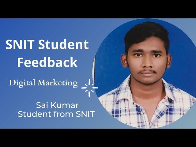 Digital Marketing Training Student Review | SNIT Training Institute