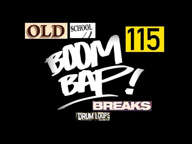 115 OLD SCHOOL RAP BOOM BAP DRUM LOOPS