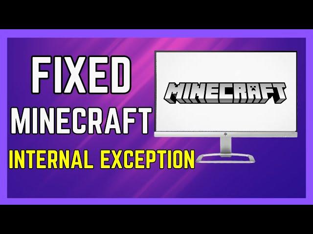 Fixed Minecraft Internal Exception Java Net Socket exception Connection Reset 2024 - (Simple Guide!)