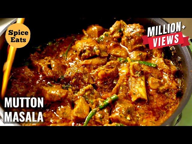 RESTAURANT STYLE MUTTON MASALA | MUTTON GRAVY RESTAURANT STYLE | SPICE EATS MUTTON CURRY