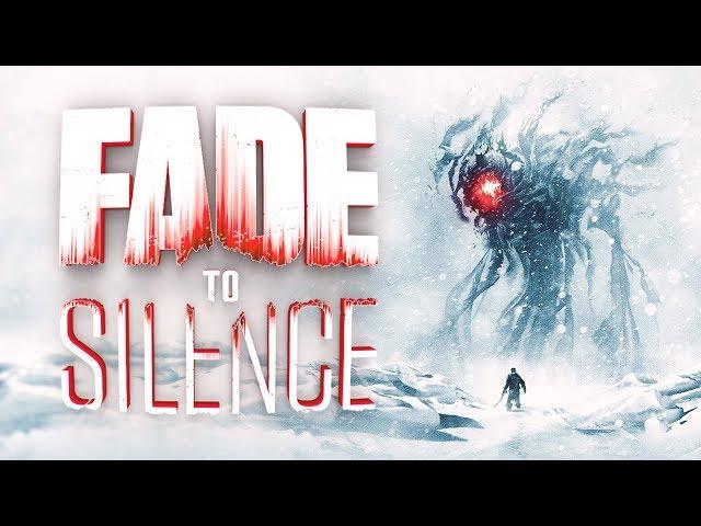 Fade to Silence - Новая сурвайвал игра 2019! Суровое выживание в постапокалипсис против монстров!