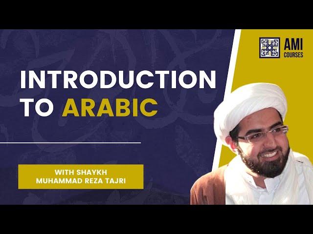Arabic for Beginners - Hawza Studies @Al-Mahdi Institute