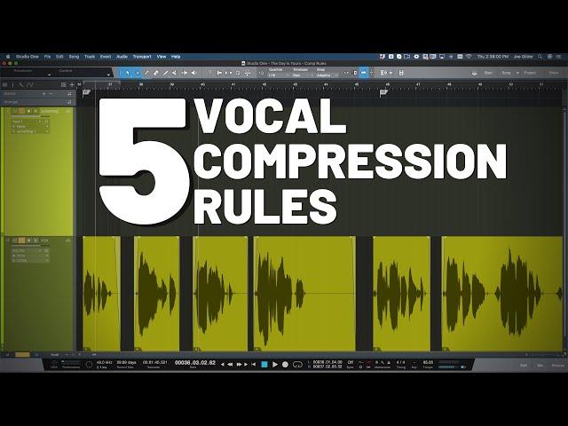 5 Vocal Compression Rules