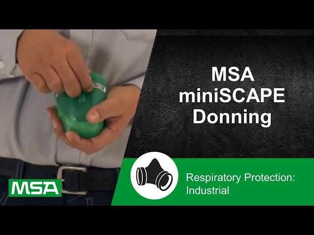 MSA miniSCAPE Donning