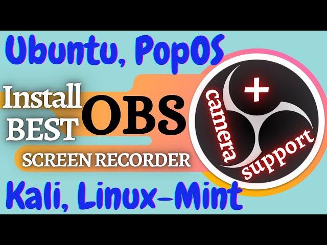 Install OBS Studio on Ubuntu | Install OBS Studio in Kali Linux | Free Screen Recorder for Ubuntu