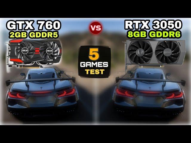 GTX 760 vs RTX 3050 | 5 Games Test | How Big Difference ?