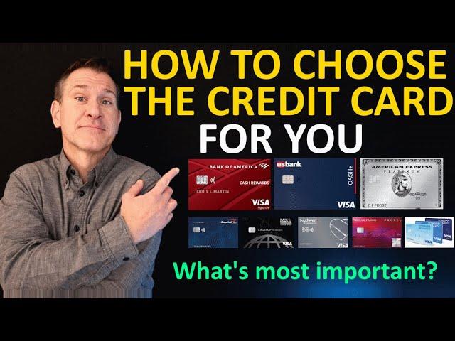 Which Credit Card Features Are Most Important (And Least Important)? How To Choose The Right Card