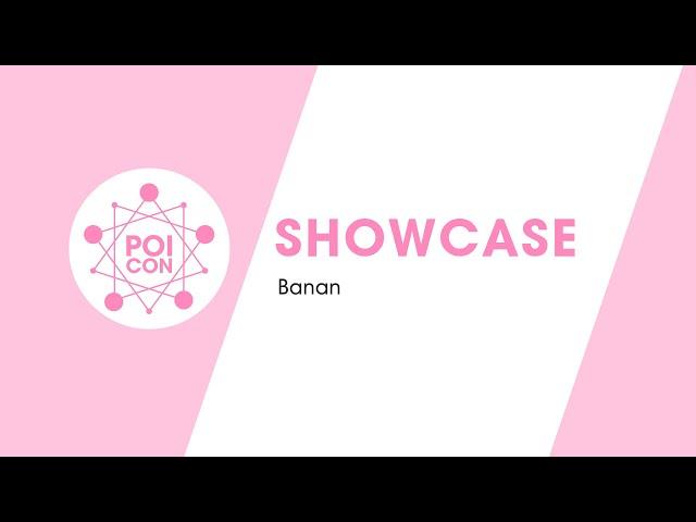 POI SPINNER BANAN | SHOWCASE | POICON 2020